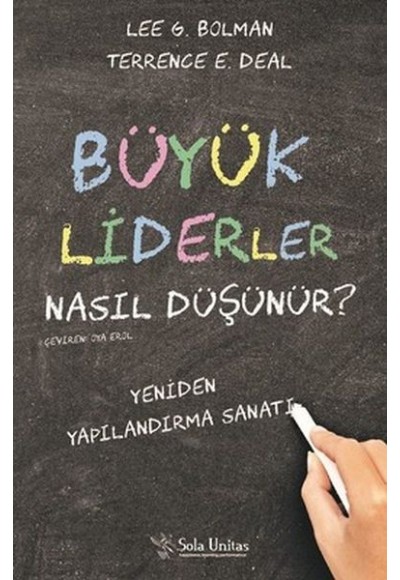 Büyük Liderler Nasıl Düşünür?