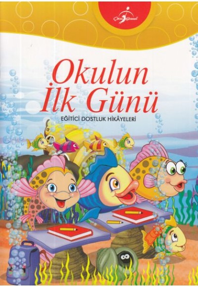 Okullun İlk Günü