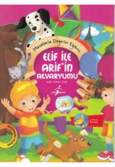 Masallarla Değerler Eğitimi Elif ile Arifin Akvaryumu