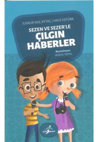 Sezen ve Sezer'le Çılgın Haberler 1