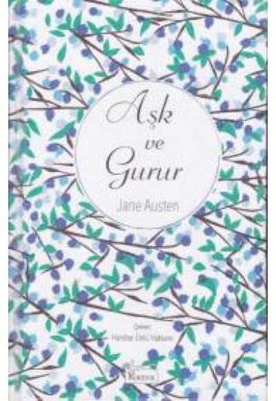 Aşk ve Gurur (Bez Ciltli)