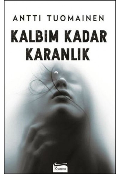Kalbim Kadar Karanlık