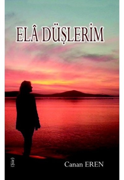 Ela Düşlerim