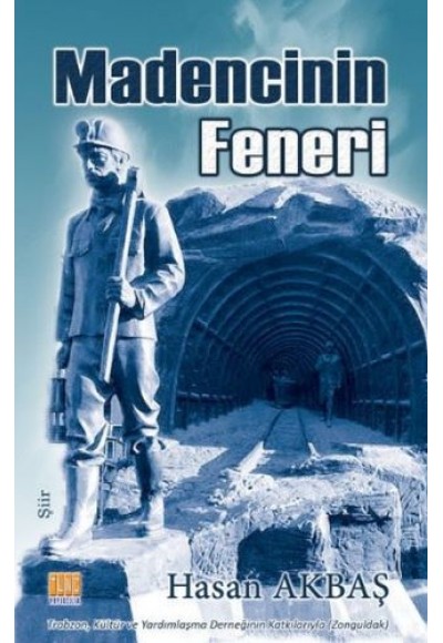 Madencinin Feneri