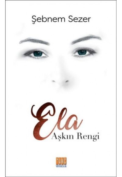 Aşkın Rengi Ela
