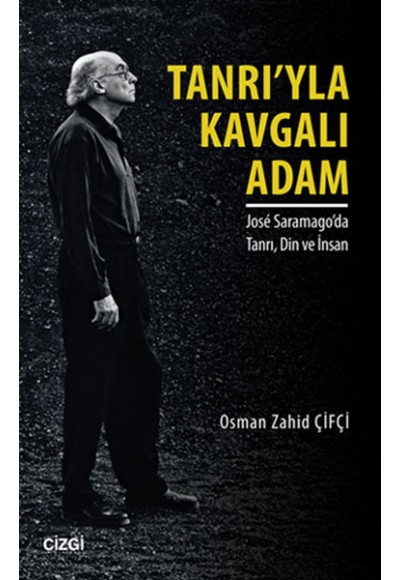 Tanrıyla Kavgalı Adam