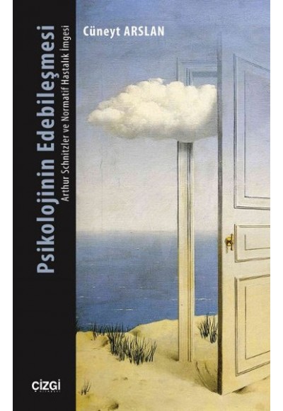 Psikolojinin Edebileşmesi  Arthur Schnitzler ve Normatif Hastalık İmgesi