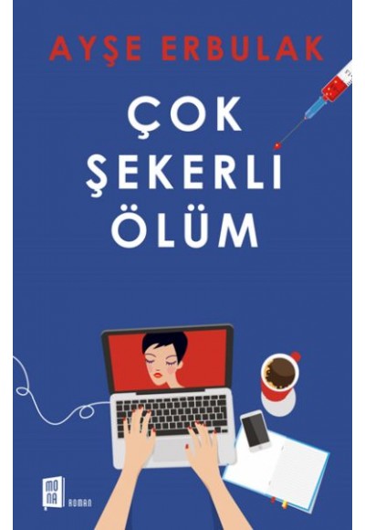 Çok Şekerli Ölüm
