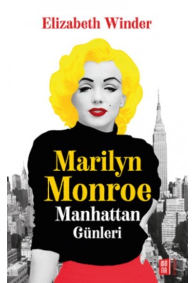 Marilyn Monroe Manhattan Günleri