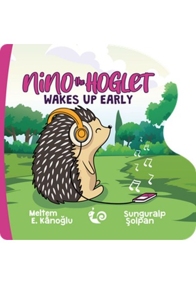 Nino the Hoglet - Wakes Up Early