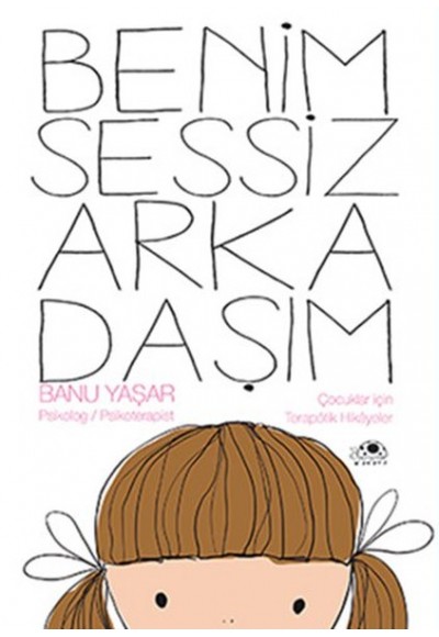 Benim Sessiz Arkadaşım