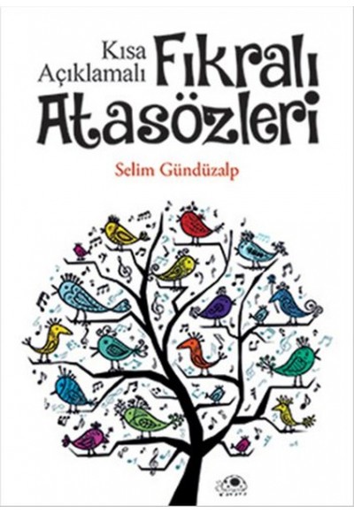 Kısa Açıklamalı Fıkralı Atasözleri