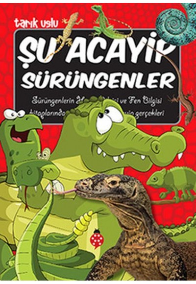 Şu Acayip Sürüngenler