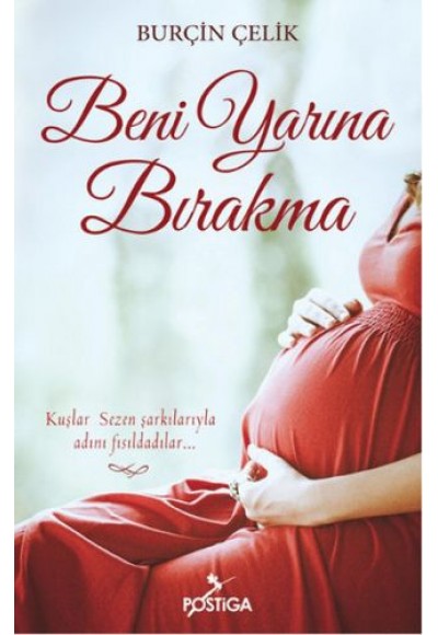 Beni Yarına Bırakma