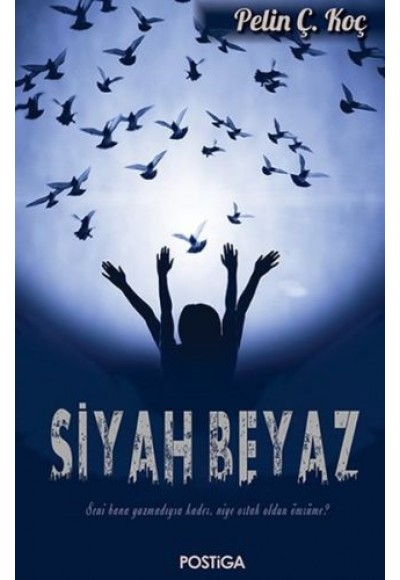 Siyah Beyaz