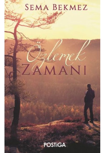 Özlemek Zamanı