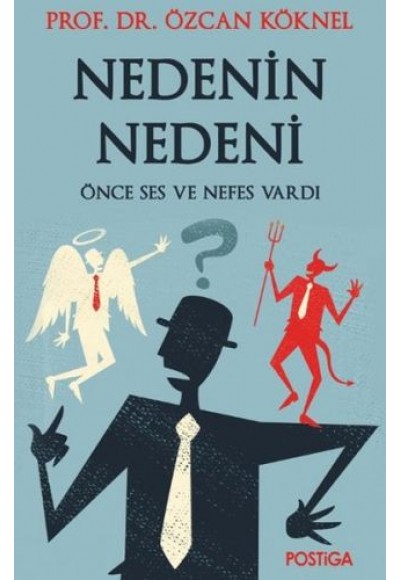 Nedenin Nedeni - Önce Ses ve Nefes Vardı