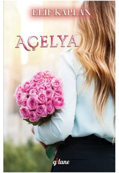 Açelya (Ciltsiz)