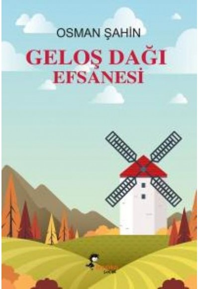 Geloş Dağı Efsanesi