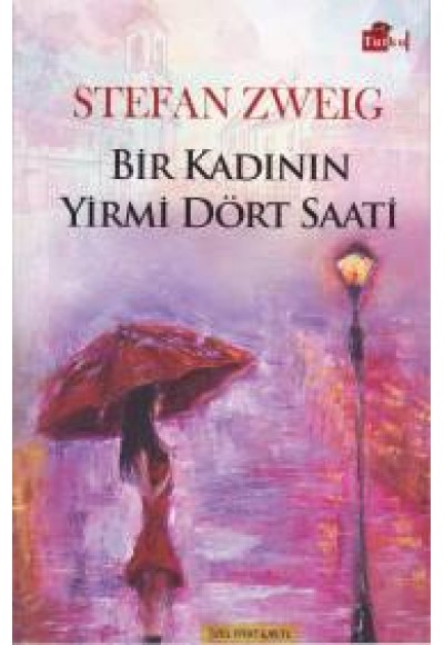 Bir Kadının Yirmi Dört Saati