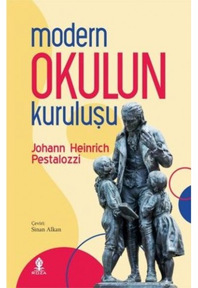 Modern Okulun Kuruluşu