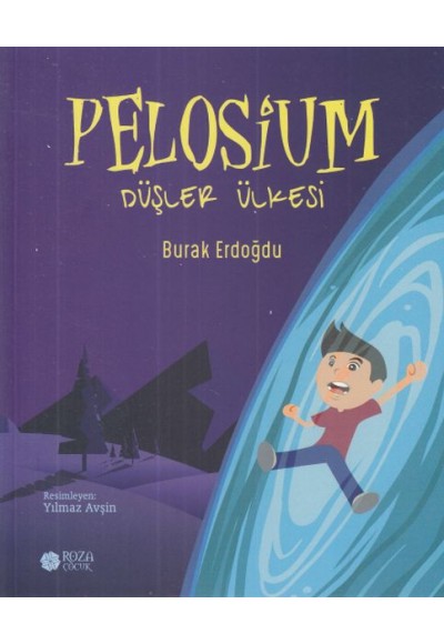 Pelosium Düşler Ülkesi