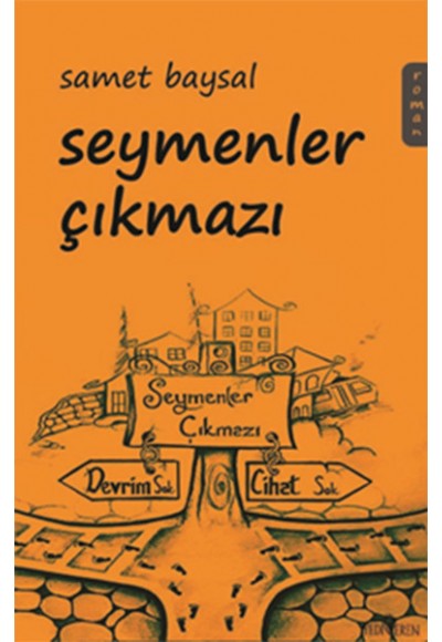 Seymenler Çıkmazı