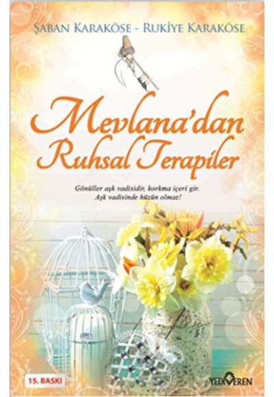 Mevlana'dan Ruhsal Terapiler