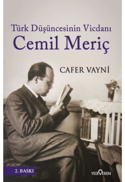 Türk Düşüncesinin Vicdanı Cemil Meriç