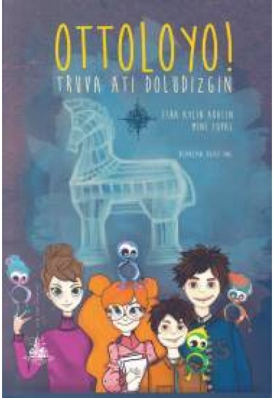 Ottoloyo - Truva Atı Doludizgin