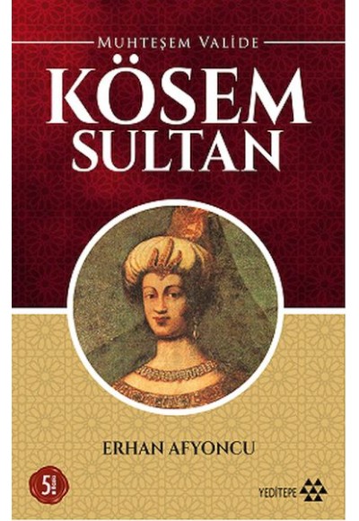 Muhteşem Valide - Kösem Sultan