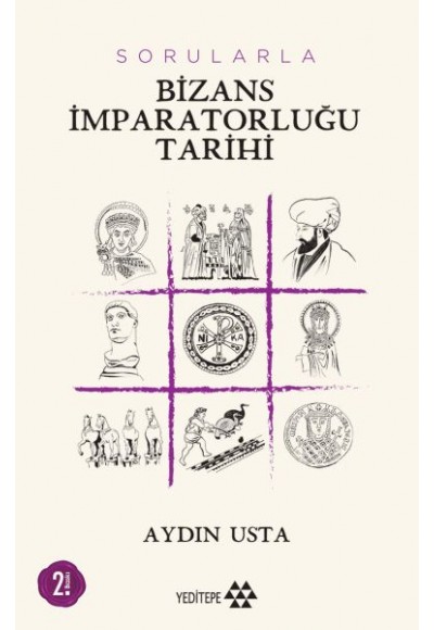 Sorularla Bizans İmparatorluğu