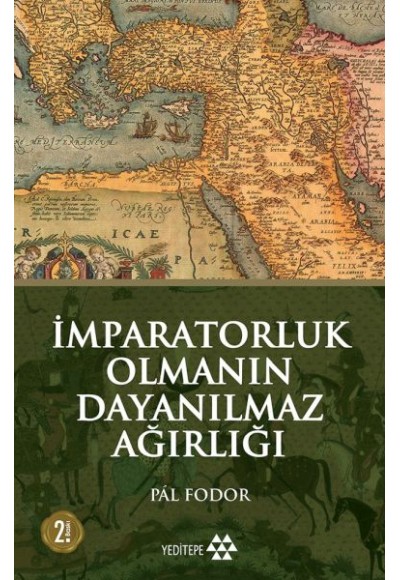 İmparatorluk Olmanın Dayanılmaz Ağırlığı