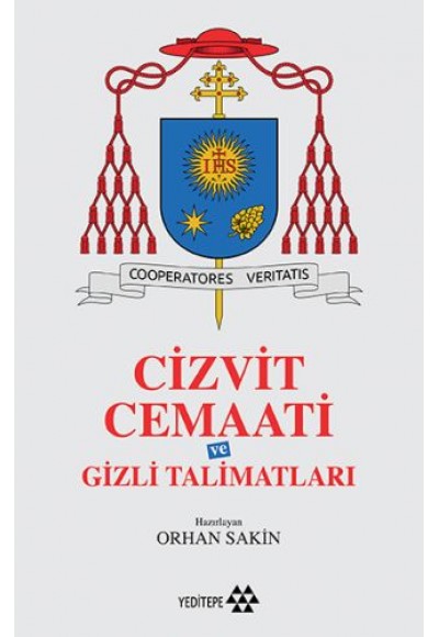Cizvit Cemaati ve Gizli Talimatları