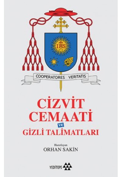 Cizvit Cemaati ve Gizli Talimatları