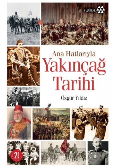 Ana Hatlarıyla Yakınçağ Tarihi