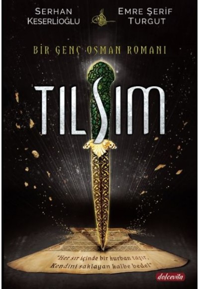 Bir Genç Osman Romanı - Tılsım