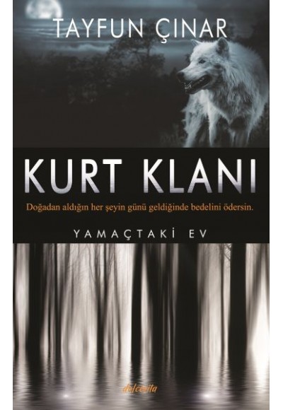 Kurt Kılanı Yamaçtaki Ev