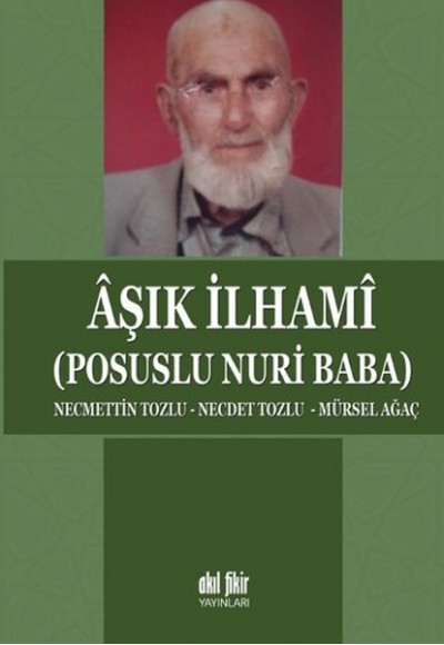 Aşık İlhami (Posuslu Nuri Baba)