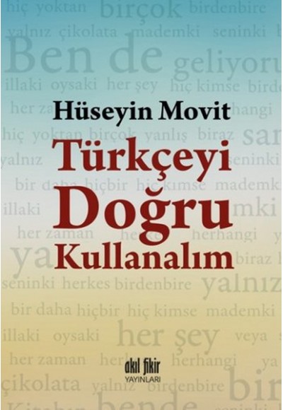 Türkçeyi Doğru Kullanalım