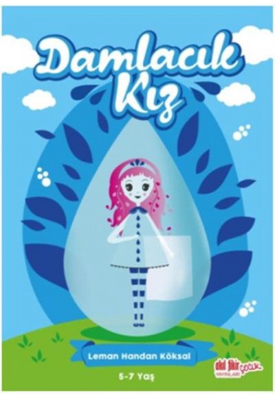 Damlacık Kız