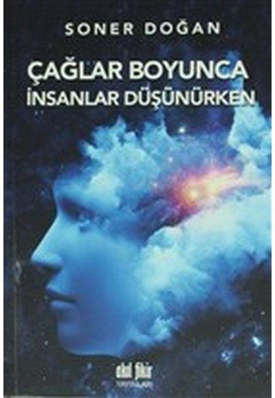 Çağlar Boyunca İnsanlar Düşünürken