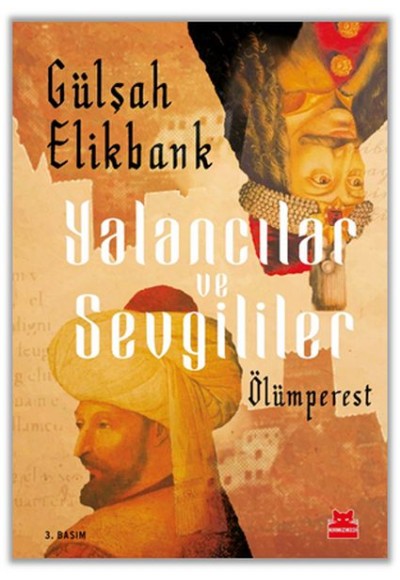 Yalancılar ve Sevgililer
