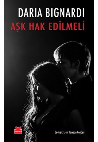 Aşk Hak Edilmeli