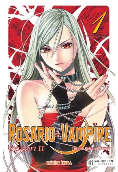 Rosario ve Vampire - Sezon 2 - Cilt 1