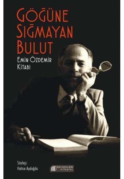 Göğüne Sığmayan Bulut