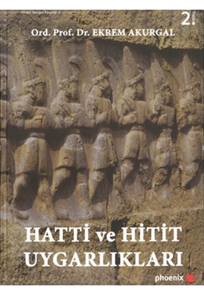 Hatti ve Hitit Uygarlıkları