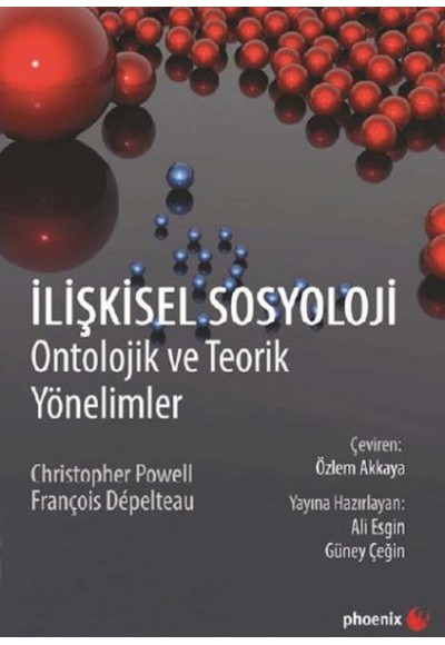 İlişkisel Sosyloloji  Ontolojik ve Teorik Yönelimler