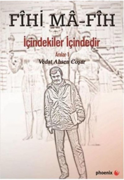Fihi Ma - Fih İçindekiler İçindedir