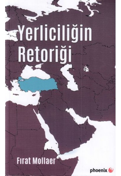 Yerliciliğin Retoriği